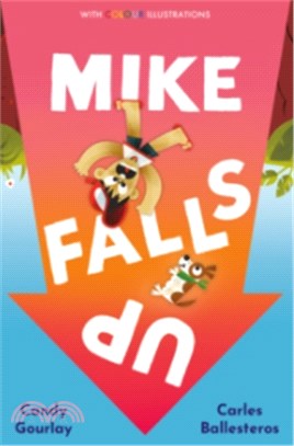 Colour Fiction Story: Mike Falls Up