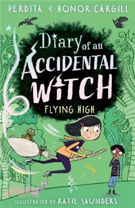 Diary of an accidental witch 2 : Flying high