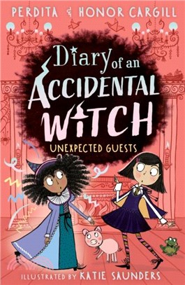 Diary Of An Accidental Witch #4: Unexpected Guests