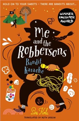 Me and the Robbersons: Bandit Karaoke