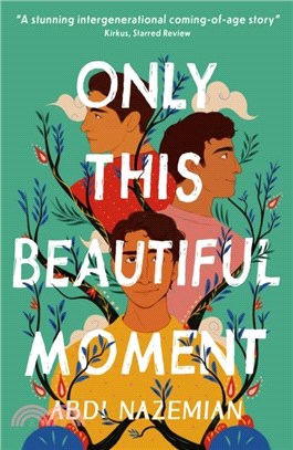 Only This Beautiful Moment (The Guardian's Best Young Adult Books of 2023)
