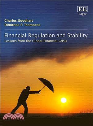 Financial Regulation and Stability ― Lessons from the Global Financial Crisis