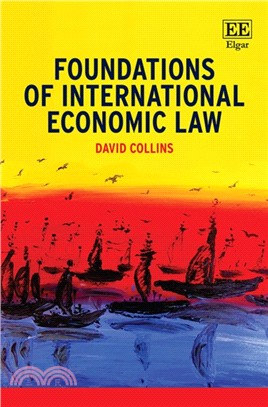 Foundations of International Economic Law