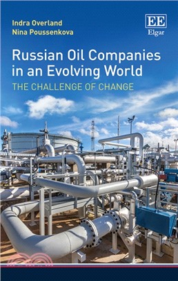 Russian Oil Companies in an Evolving World