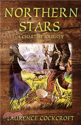 Northern Stars：A Chartist Journey