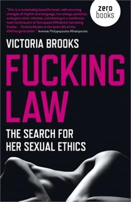 Fucking Law ― The Search for Her Sexual Ethics