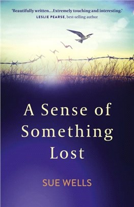 Sense of Something Lost, A：Learning to face life's challenges