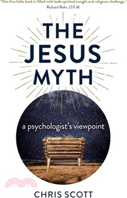 The Jesus Myth: A Psychologist's Viewpoint