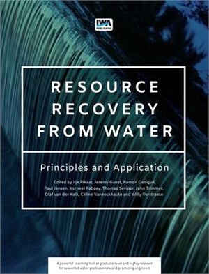 Resource Recovery from Water ― Principles and Application