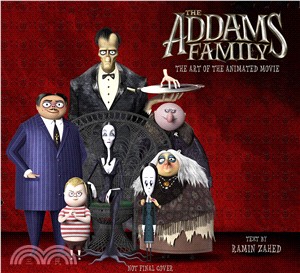 The Addams Family: The Art of the Animated Movie