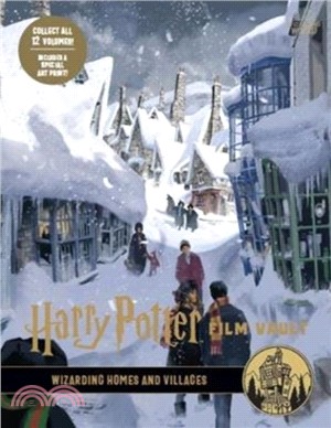 Harry Potter: Wizarding Homes and Villages (Film Vault Volume 10)(英國版)