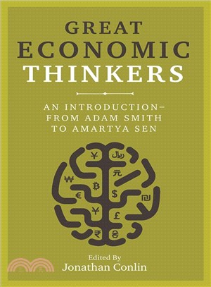 Great Economic Thinkers ― An Introduction-from Adam Smith to Amartya Sen