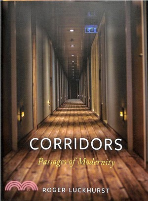 Corridors ― Passages of Modernity