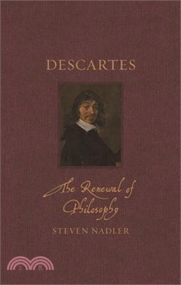 Descartes: The Renewal of Philosophy