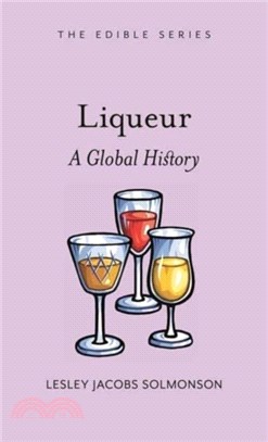 Liqueur：A Global History