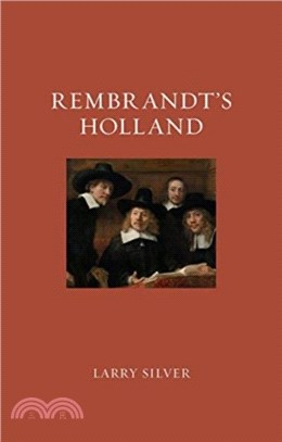 Rembrandt's Holland