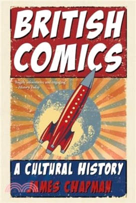 British Comics：A Cultural History