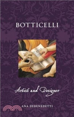 Botticelli：Artist and Designer