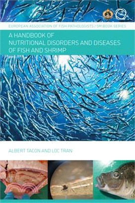 A Handbook of Nutritional Disorders and Diseases of Fish and Shrimp