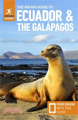 The Rough Guide to Ecuador & the Gal嫚agos