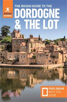 The Rough Guide to Dordogne & the Lot (Travel Guide with Free Ebook)