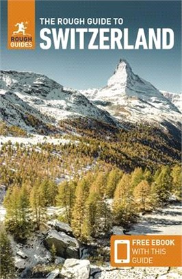 The Rough Guide to Switzerland ― Travel Guide With Free Ebook