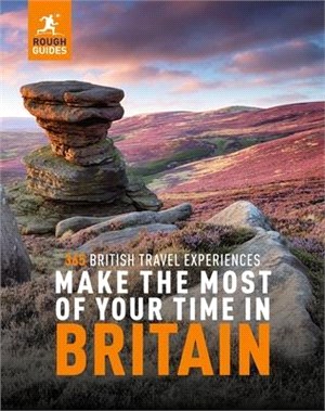 Rough Guide Make the Most of Your Time in Britain