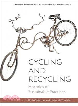 Cycling and Recycling ― Histories of Sustainable Practices