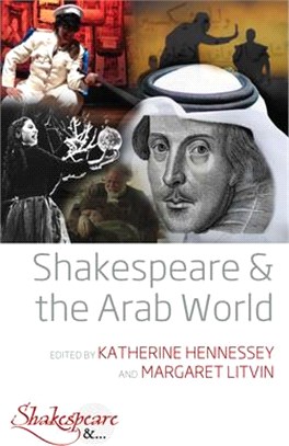 Shakespeare and the Arab World