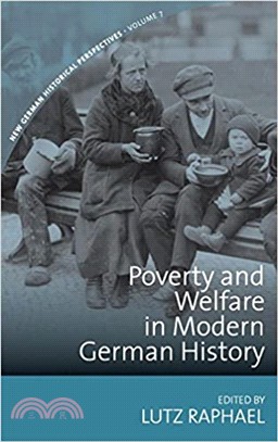 Poverty and Welfare in Modern German History