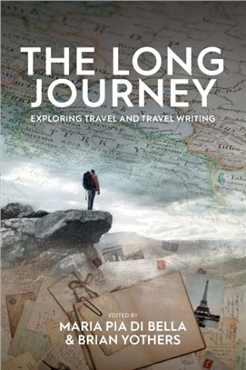 The Long Journey：Exploring Travel and Travel Writing