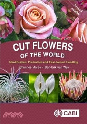 Cut Flowers of the World：Revised Edition