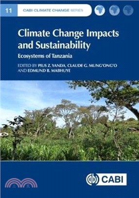 Climate Change Impacts and Sustainability：Ecosystems of Tanzania