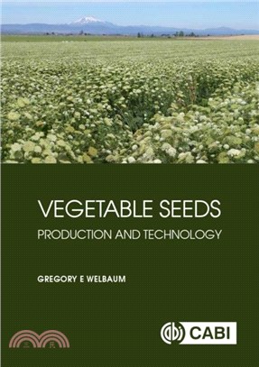 Vegetable Seeds：Production and Technology