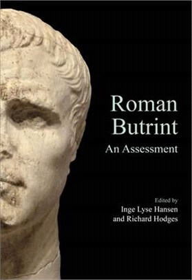 Roman Butrint: An Assessment