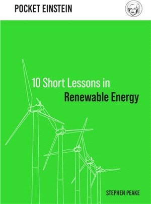 10 Short Lessons in Renewable Energy