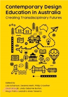 Contemporary Design Education in Australia：Creating Transdisciplinary Futures