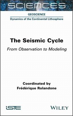 The Seismic Cycle: From Observation to Modeling