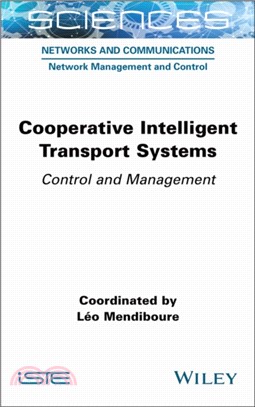 Cooperative Intelligent Transport Systems：Control and Management