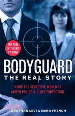 Bodyguard: The Real Story