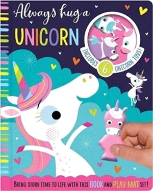 Always Hug a Unicorn