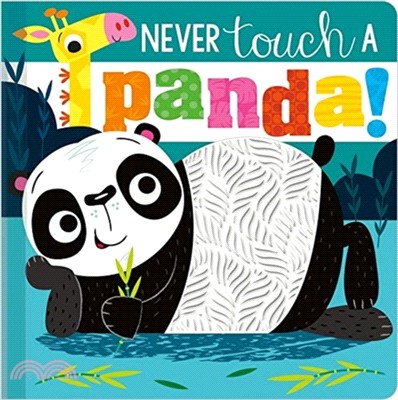 Never Touch a Panda (硬頁觸摸書)