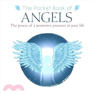 The Pocket Book of Angels ― The Power of a Protective Presence in Your Life