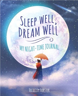 Sleep Well, Dream Well：My Night-time Journal