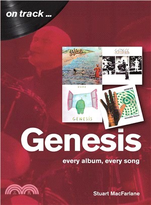 Genesis ― Every Album, Every Song