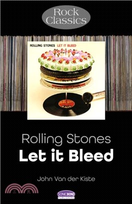 Rolling Stones: Let It Bleed：Rock Classics