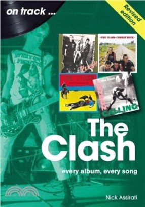 The Clash On Track (Revised edition)：Every Album, Every Song