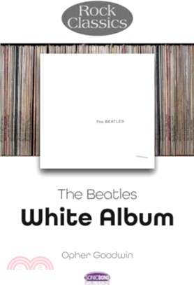 The Beatles: White Album - Rock Classics