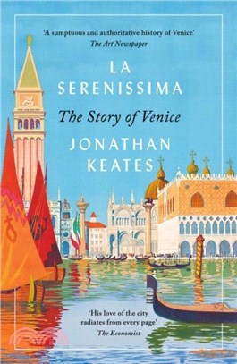 La Serenissima：The Story of Venice