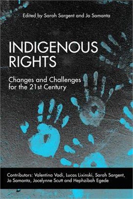 Indigenous Rights ― Changes and Challenges for the 21st Century